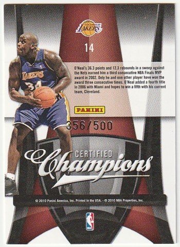 2009-10 PANINI CERTIFIED CHAMPIONS Shaquille O'Neal #/500の画像2