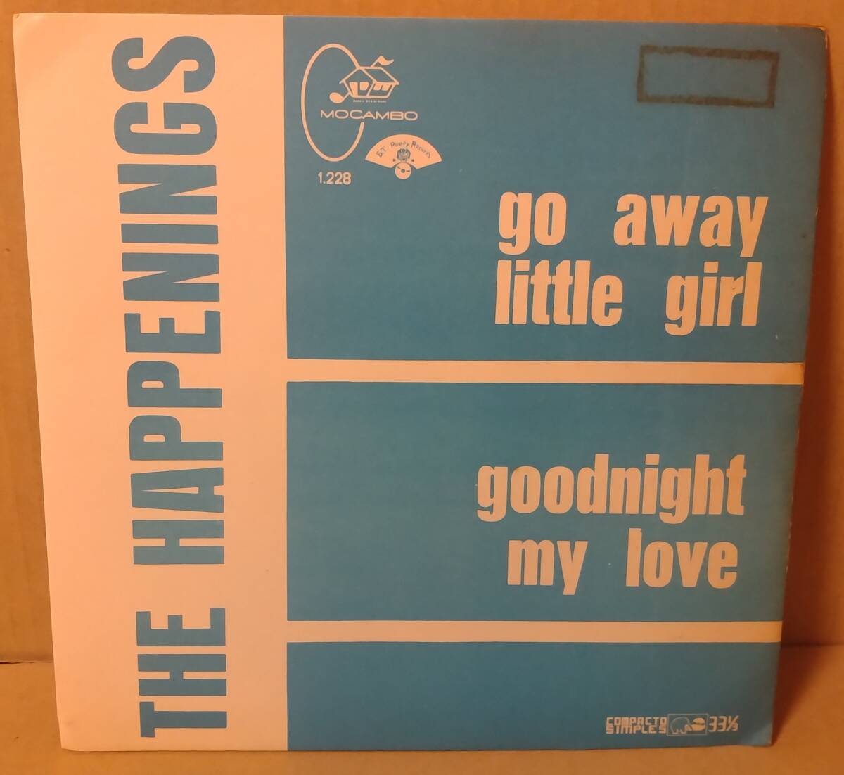【ソフトロック 7inch】The Happenings / Go Away Little Girl / Goodnight My / ブラジル盤 1.228 ザ・ハプニングス / ソフトロックの画像1