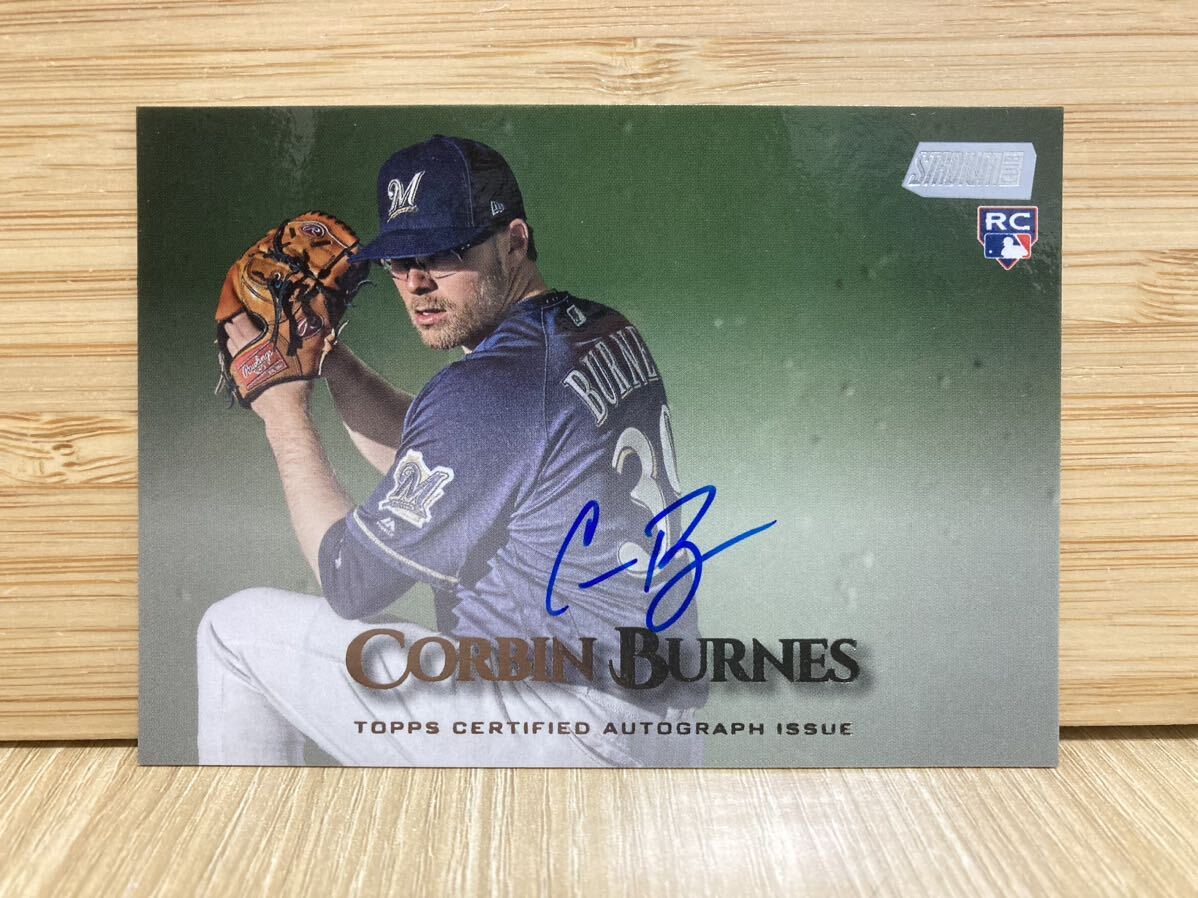 【送料無料】2019 Topps Stadium Club Corbin Burnes コービー・バーンズ 直筆サインカード ブリュワーズ オリオールズ RCの画像2