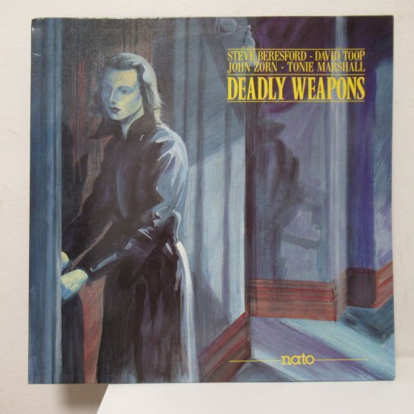 JAZZ LP/FRANCE ORIG./美盤/Steve Beresford / David Toop / John Zorn / Tonie Marshall - Deadly Weapons/Ｂ-12111の画像1