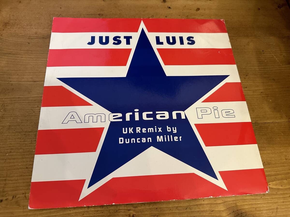 12”★Just Luis / American Pie (UK Remixes) / ユーロ・ヴォーカル・ハウス！_画像1