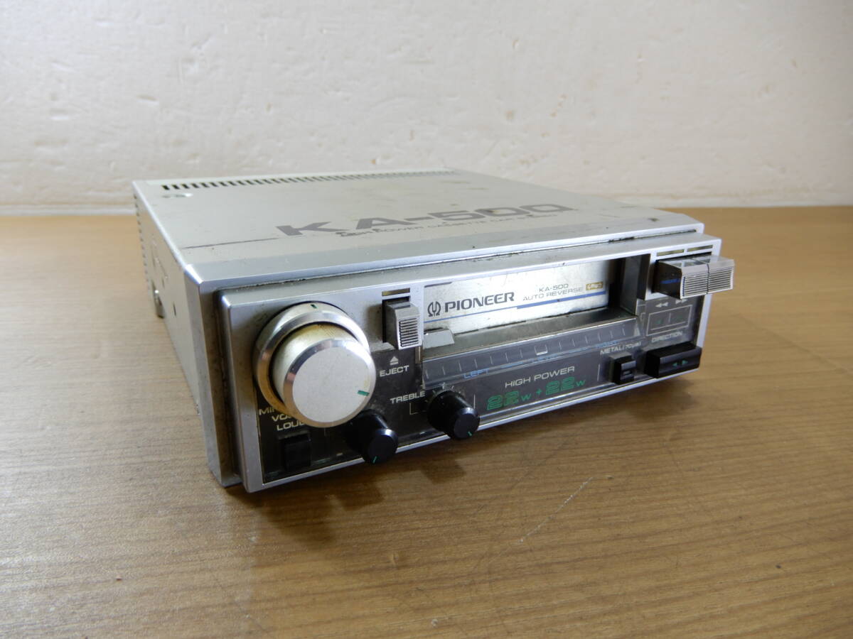 Y0517★\～Pioneer/パイオニア　カーオーディオ　カセットテープデッキ　レトロオーディオ　本体　model:KA-500_画像1
