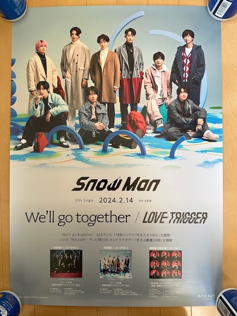 2 вид 2 шт. комплект Snow Man We\'ll go together / LOVE TRIGGER B2 размер уведомление постер не продается для продвижения товара 2024. 2.14 Release снеговик 