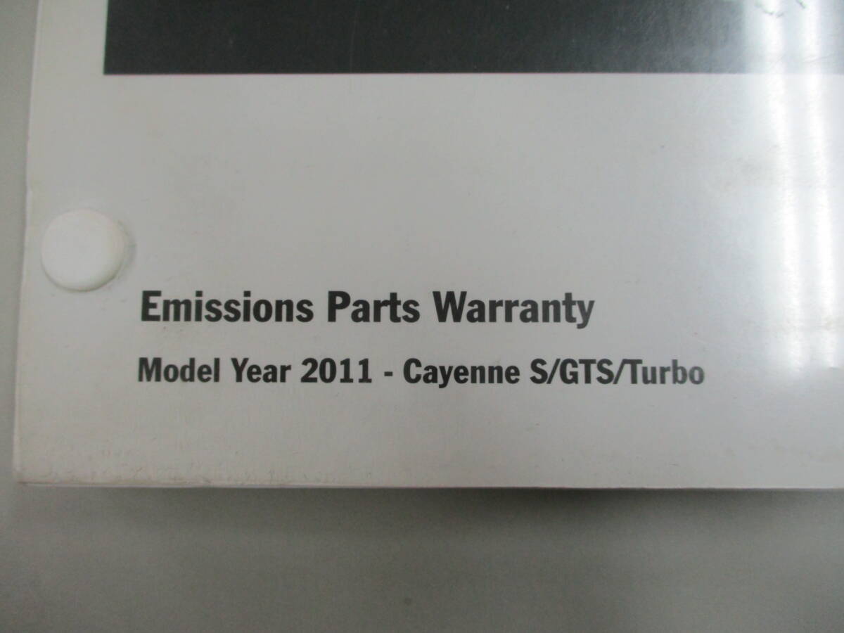 ☆YY18064【希少】PORSCHE ポルシェ純正 92AM5502 958型 カイエン Emissions Parts Warranty 取扱説明書 取説 2011年 送料全国一律230円～_画像3