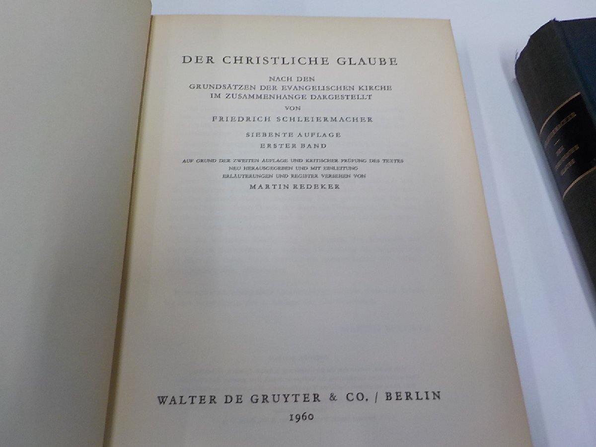 SS019◆DER CHRISTLICHE GLAUBE 2巻セット FRIEDRICH SCHLEIERMACHER WALTER DE GRUYTER & CO.▼の画像3