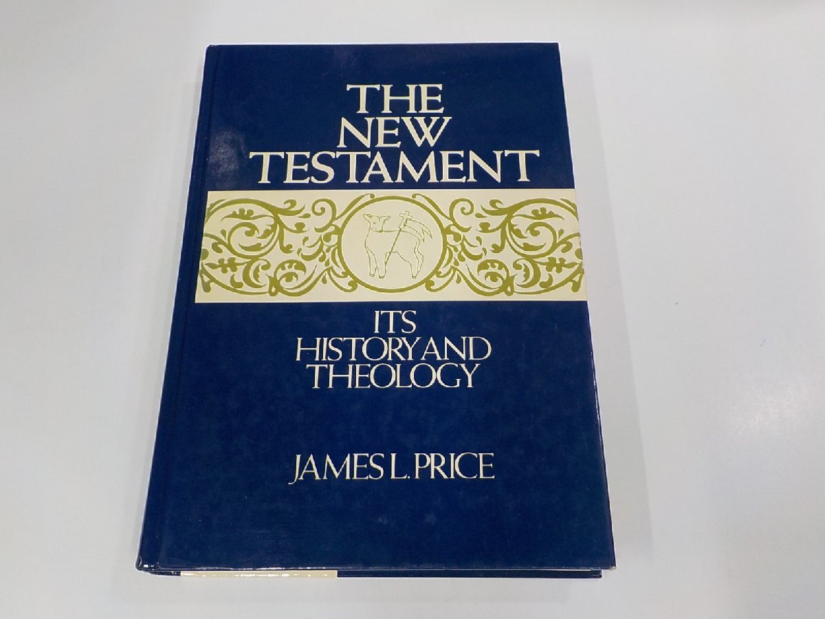 5K0719◆The New Testament Its History and Theology James Ligon Price シミ・汚れ有(ク）の画像1