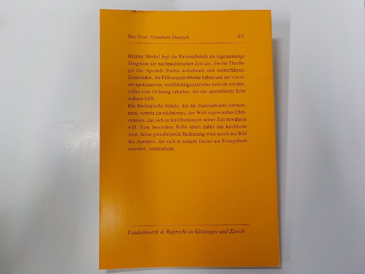 E1890◆Das Neue Testament Deutsch Helmut Merkel Die Pastoralbriefe NTD Band 9/1 Vandenhoeck & Ruprecht☆_画像2