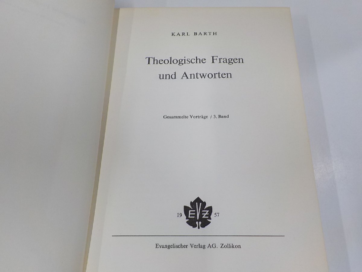 9K0163◆Theologische Fragen und Antworten Karl Barth シミ・汚れ・書込み有(ク）の画像3