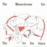 THE MONOCHROME SET / THE JET SET JUNTA (7)_画像1