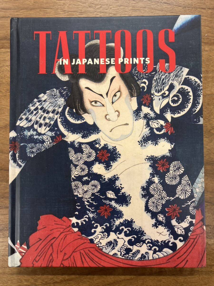 【洋書】TATTOOS　IN JAPANESE PRINTS【刺青】Printed In ITALY_画像1