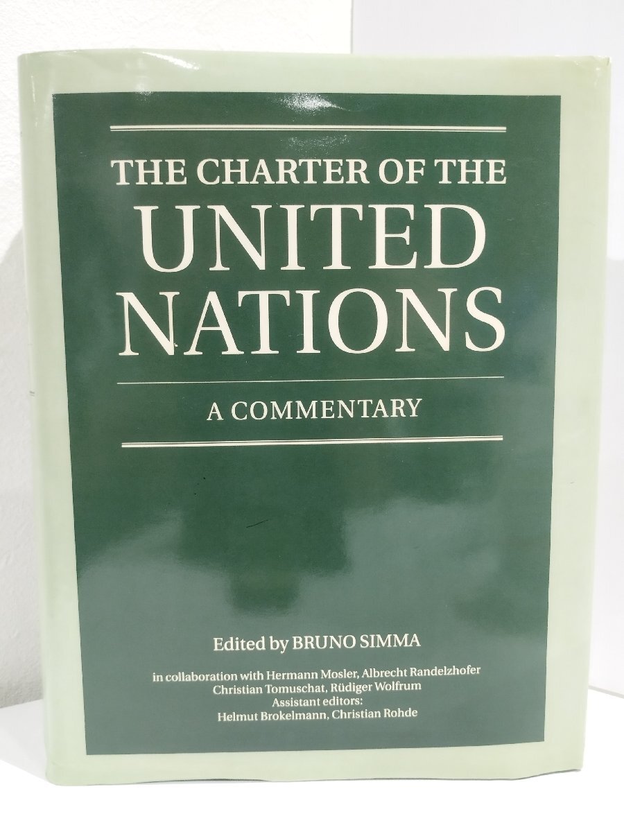 The Charter of the United Nations: A Commentary/国際連合憲章 解説 BrunoSimma/OXFORD/ 洋書/英語/国際連合憲章/国際条約【ac05c】 - 法律 - 法律 The Charter of the United Nations: A Commentary/国際連合憲章 解説 BrunoSimma/OXFORD/ 洋書/英語/国際連合憲章/国際条約【ac05c】 - 法律 - 法律