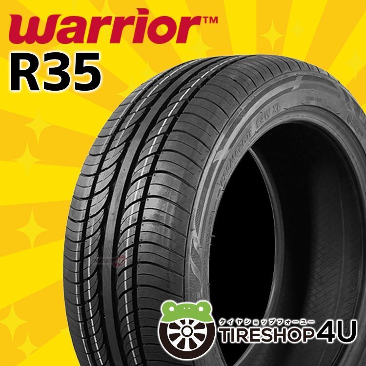 2022年製 Warrior R35 225/45R17 225/45-17 94W XL ウォーリアー ウォーリア サマー ラジアル 新品 タイヤ 4本送料税込19,197円~の画像1