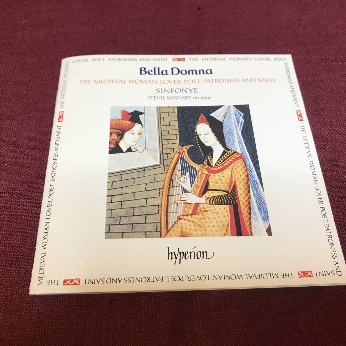 【CD】 Bella Domna The Medieval Woman: Lover, Poet, Patroness & Saint Mara Kiek Sinfonye Stevie Wishart Hyperion CDA66283 UK盤 _画像1