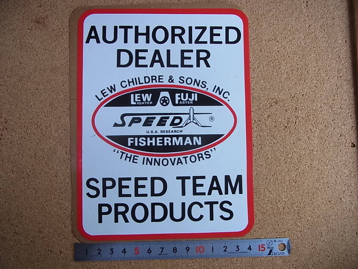 ルーチルドレ スピードスティック ディーラー ステッカー LEW CHILDRE & SONS,INC. LEW FUJI SPEED FISHRMAN SPEED TEAM PRODUCTSの画像1