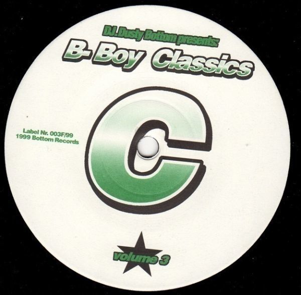 ◇Various/DJ Dusty Bottom Presents B-Boy Classics Volume 3【1999/US盤/2LP】_画像4