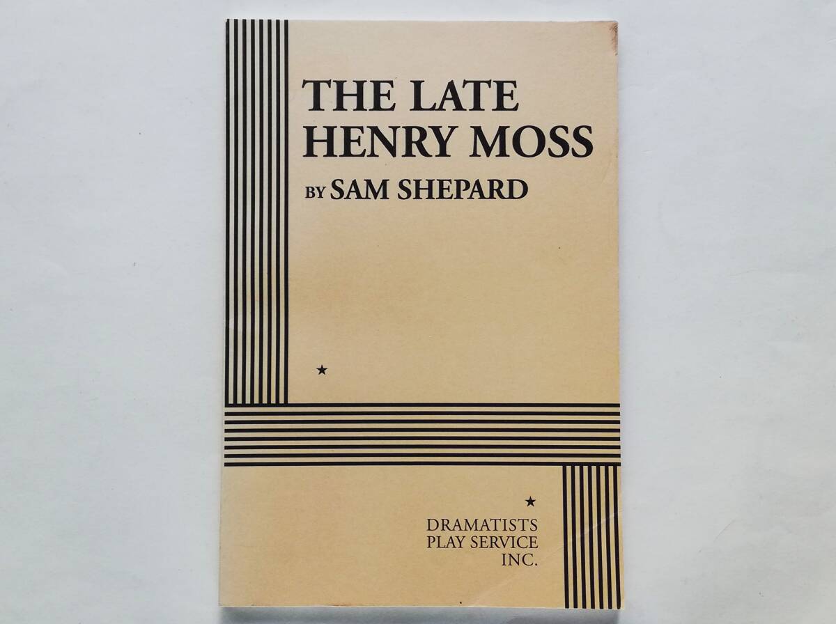 Sam Shepard / The Late Henry Moss　英文 サム・シェパード / 今は亡きヘンリー・モス_画像1