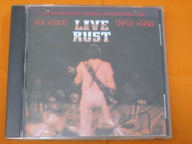 ♪♪♪ ニール・ヤング Neil Young & Crazy Horse 『 Live Rust 』輸入盤 ♪♪♪_画像1