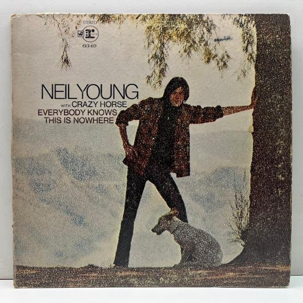 USオリジナル 初版 w7 2色ラベ NEIL YOUNG CRAZY HORSE Everybody Knows This Is Nowhere (\'69 Reprise) 米 2Tone 初回プレス LP