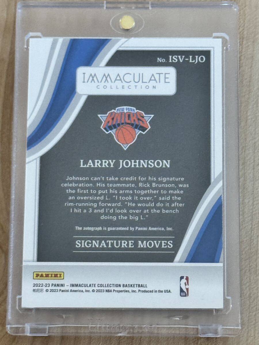 99 sheets limitation 2022-23 Panini Immaculate Larry Johnson Signature Moves Auto Rally * Johnson autograph autograph New York Knicksniks