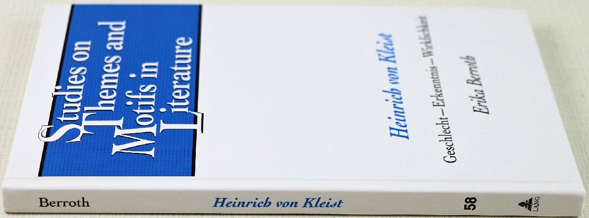 P◇中古品◇洋書 Heinrich von Kleist Geschlecht Erkenntnis Wirklichkeit Erika Berroth Studies on Themes and Motifs in Literatureの画像3