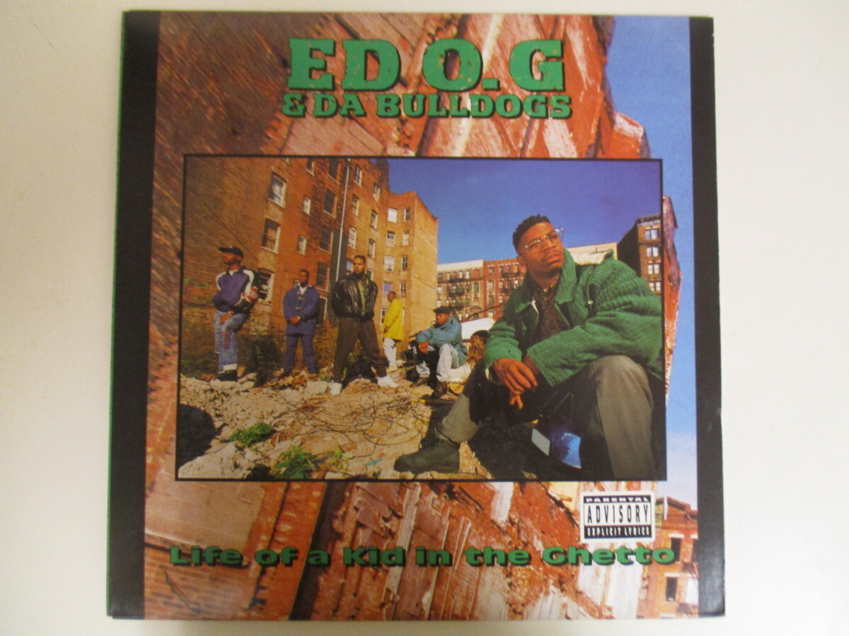 Ed O.G & Da Bulldogs / Life Of A Kid In The Ghetto *再発US盤 (HR 1)の画像1
