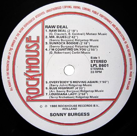 ほぼ新品同様 ★ 廃盤 LP レコード ★ 1986年盤 ROCKHOUSE Record ★ Sonny Burgess / RAWDEAL ★ ロカビリー Rockabilly ロックンロール_画像3