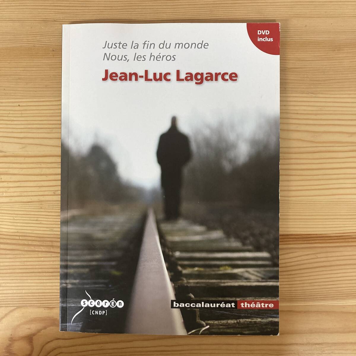 【仏語洋書】Juste la fin du monde et Nous, les heros Jean-Luc Lagarce / Bertrand Chauvet, Eric Duchatel（著）【フランス演劇】_画像1