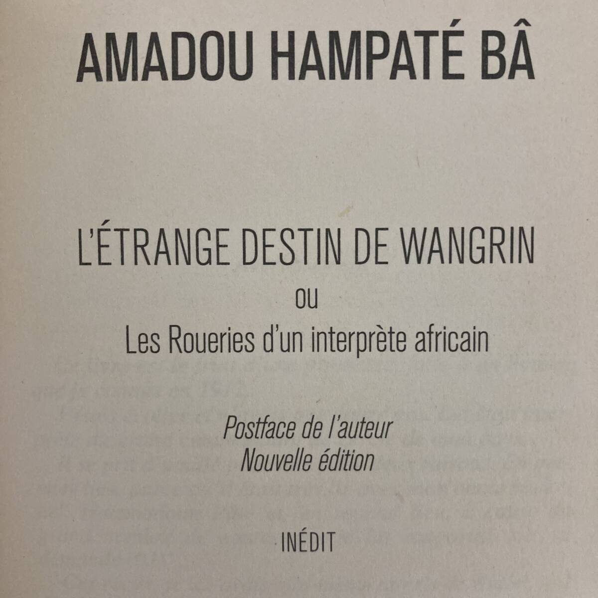 【仏語洋書】L’etrange destin de Wangrin / アマドゥ・ハンパテ・バー Amadou Hampate Ba（著）【アフリカ文学】_画像3