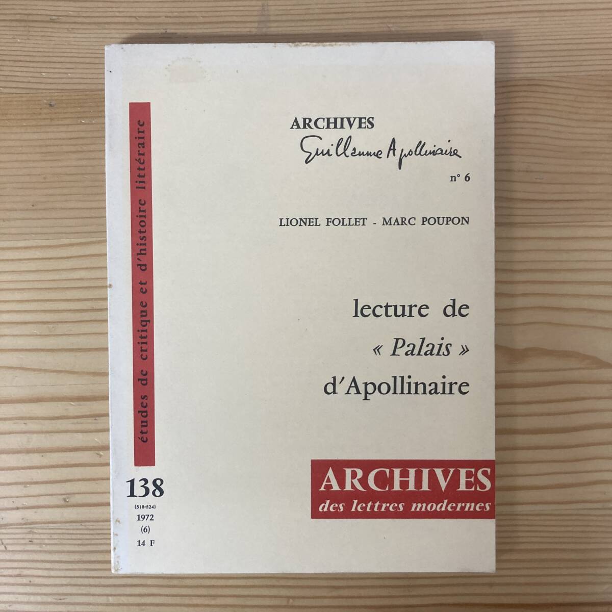 【仏語洋書】lecture de Palais d’Apollinaire / Lionel Follet, Marc Poupon（著）【ギョーム・アポリネール】_画像1