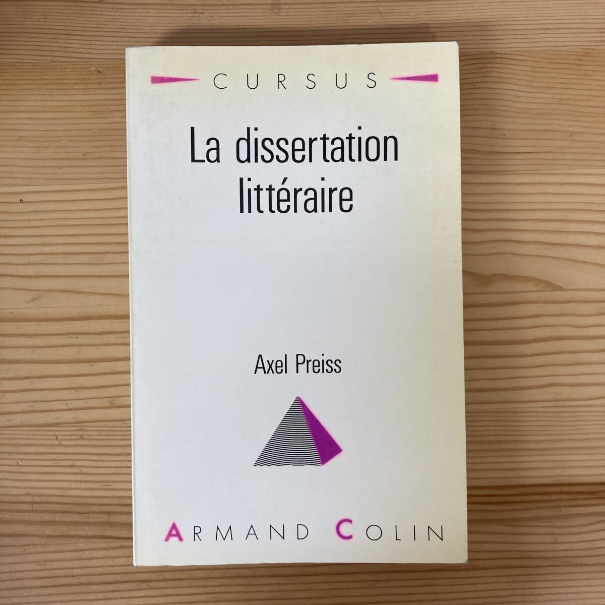 【仏語洋書】La Dissertation Litteraire / Axle Preiss（著）_画像1