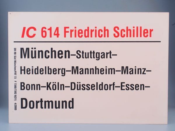 DB ドイツ国鉄 サボ IC インターシティ 614 Friedrich Schiller号 Munchen - Dortmundの画像2