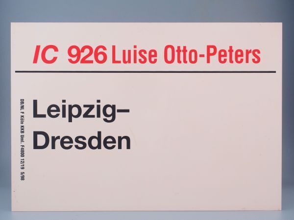 DB ドイツ国鉄 サボ IC インターシティ 926 Luise Otto-Peters号 Leipzig - Dresdenの画像2