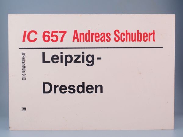 DB ドイツ国鉄 サボ IC インターシティ 657 Andreas Schubert号 Leipzig - Dresdenの画像1