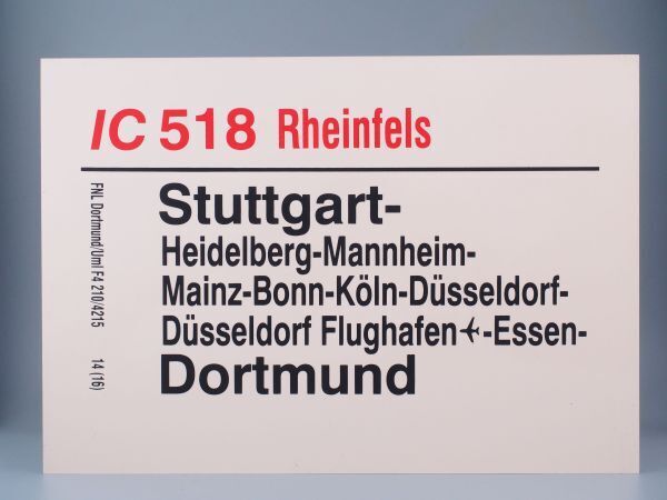 DB ドイツ国鉄 サボ IC インターシティ 518 Rheinfels号 Stuttgart - Dortmundの画像1