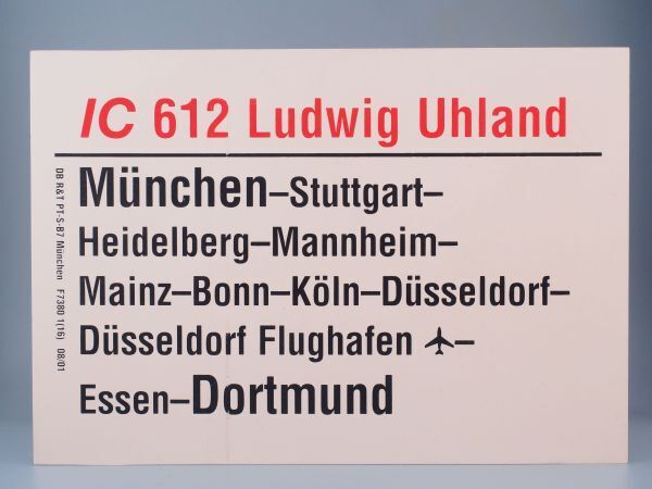 DB ドイツ国鉄 サボ IC インターシティ 612 Ludwig Uhland号 Munchen - Dortmundの画像2