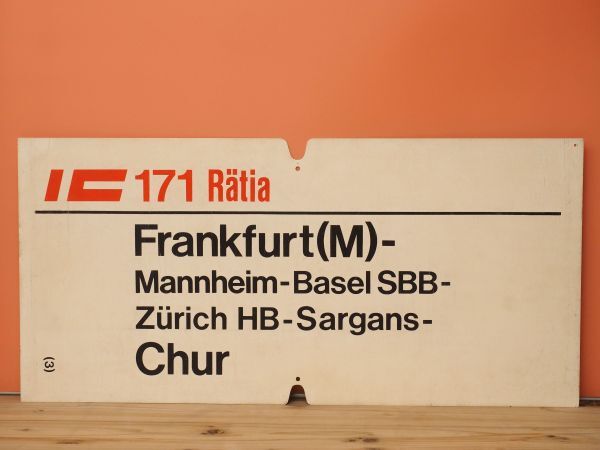 DB ドイツ国鉄 大型サボ IC インターシティ 171/596 Otto Hahn / Ratia号 Frankfurt - Munchen-Chur オットー・ハーンの画像2