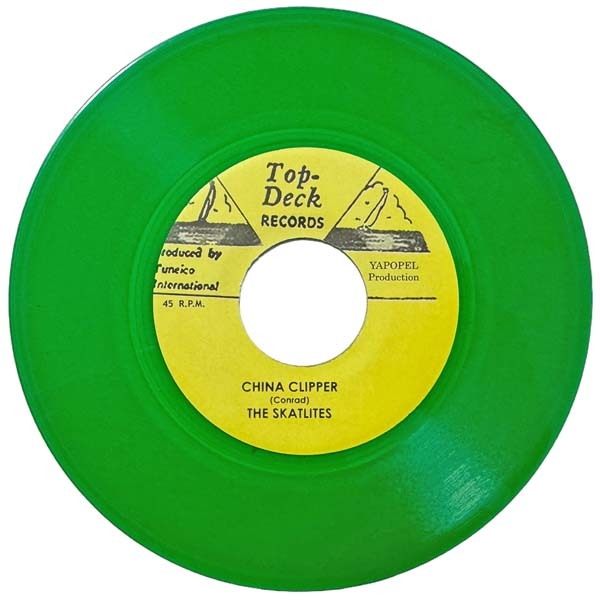 THE SKATALITES CHINA CLIPPER 7インチ カラー盤 緑 レコード B.B SEATON TOP-DECK スカタライツ キラー スカ ロックステディ KILLER SKA_画像1