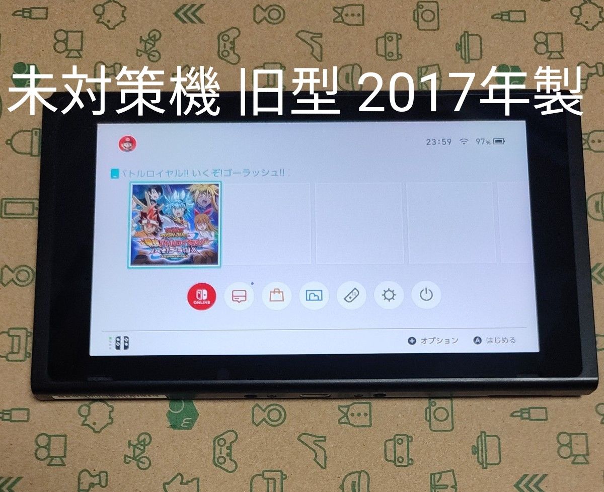 未対策機 旧型 2017年製 Nintendo Switch スイッチ 本体のみ