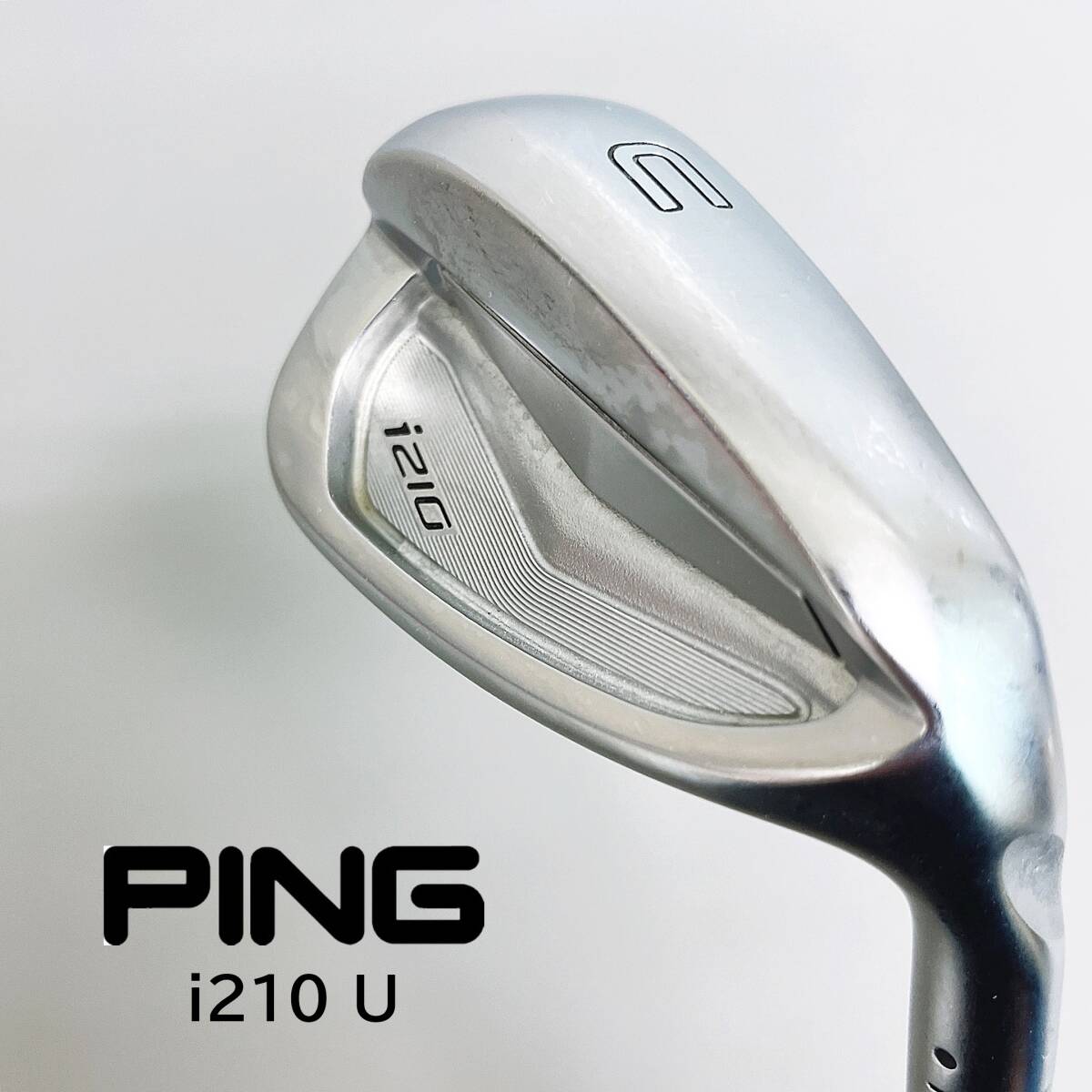 【希少 PING i210】 ピン U UW ウエッジ アイアン FLEX S ” N.S.PRO MODUS3 TOUR 105 ”の画像1