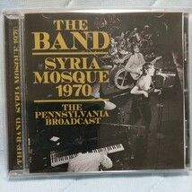 貴重 THE BAND/ザ・バンド ロック史上発掘ライヴ【SYRIA MOSQUE/シリアモスク1970】輸入盤