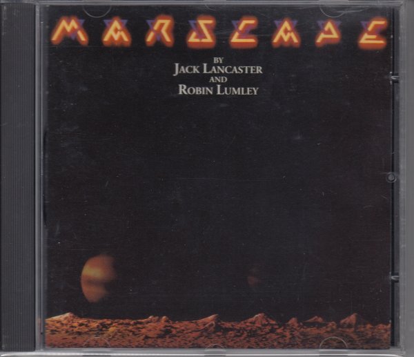 【BRAND X】MARSCAPE / JACK LANCASTER AND ROBIN LUMLEY（輸入盤CD）_画像1