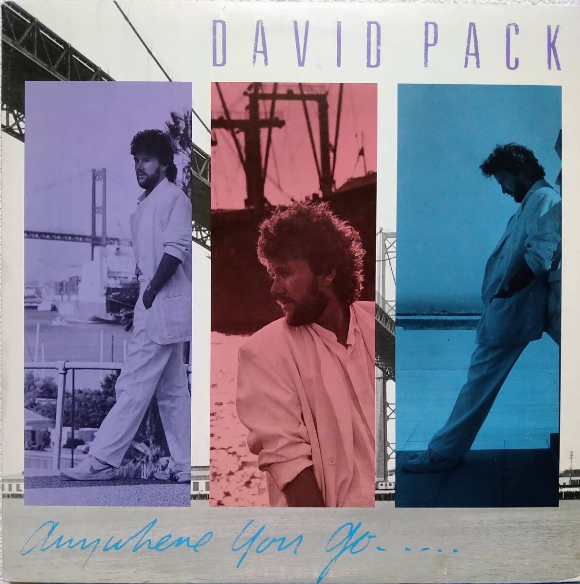 【LP AOR】David Pack「Anywhere You Go....」Promo JPN盤 白プロモ I Just Can't Let Go feat.James Ingram.Michael McDonald 他 収録！_ジャケット
