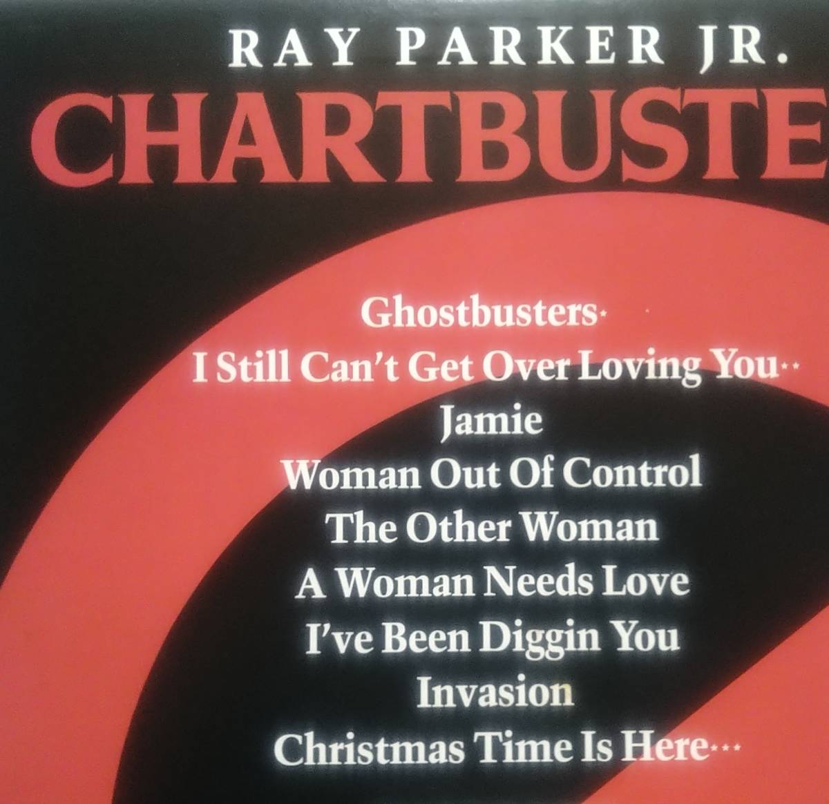 【LP Soul】Ray Parker Jr.「Chartbusters」JPN盤 ステッカー付 Ghostbusters.A Woman Needs Love.他 収録！_収録内容