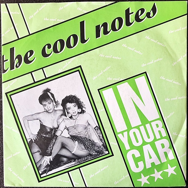 【Disco & Soul 7inch】Cool Notes / In Your Car _画像1