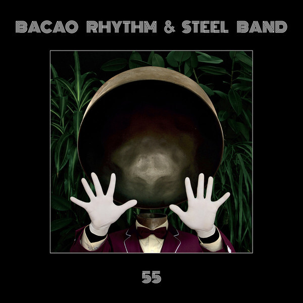 新品 BACAO RHYTHM & STEEL BAND / 55 (LP) (Funk,Hiphop)の画像1