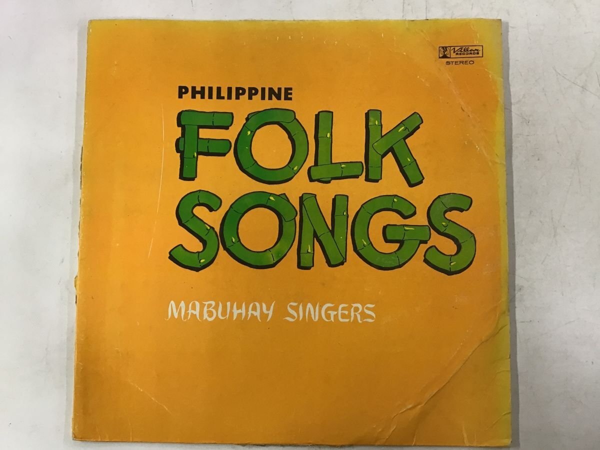 LP / MABUHAY SINGERS / PHILIPPINE FOLK SONGS / フィリピン盤 [7085RR]の画像1