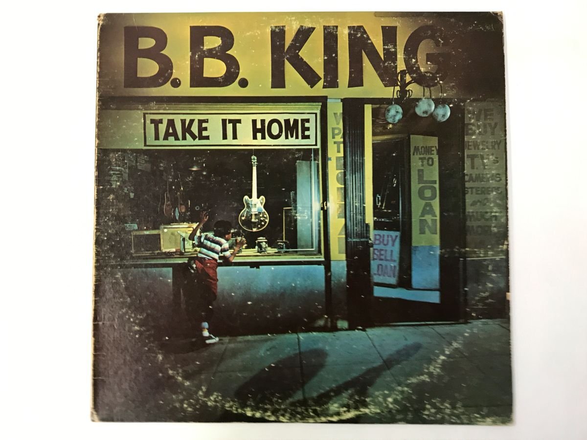 LP / B.B. KING / TAKE IT HOME / US盤 [7770RR]の画像1