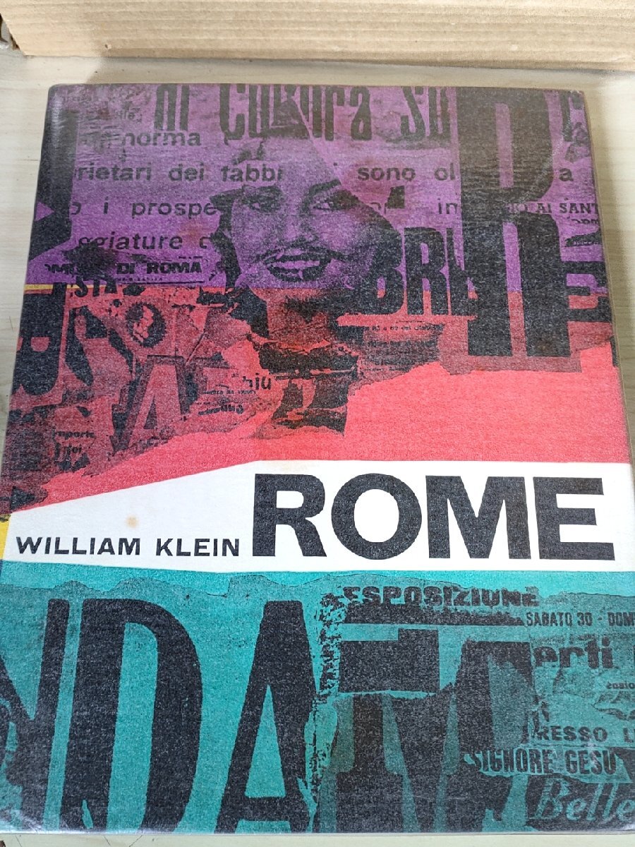 ウィリアム・クライン 写真集 ローマ/William Klein Rome 1959 ウィリアム・クライン 写真集 ローマ/William Klein Rome 1959