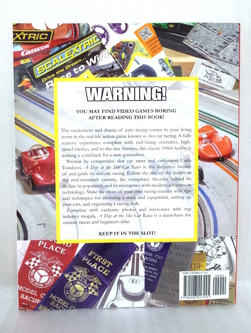 スロットカーの英文洋書　「 A Day At The Slot Car Races 」　Carlo Tonalezzi著　出版社不明