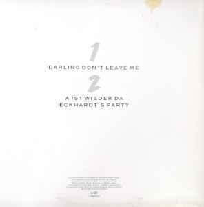 Robert Grl / Darling Don't Leave Me (Extended Mix)  1984テクノの夜明け！ D.A.Fのロベルト・ゲアルによるNDW傑作 ！の画像4